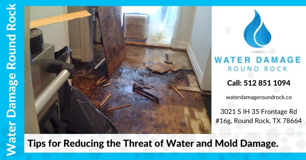 Tips for Reducing the Threat of Water and Mold Damage.